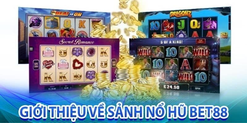 Nổ Hũ BET88