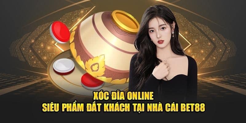 xóc đĩa BET88 BET88 có quy tắc như truyền thống